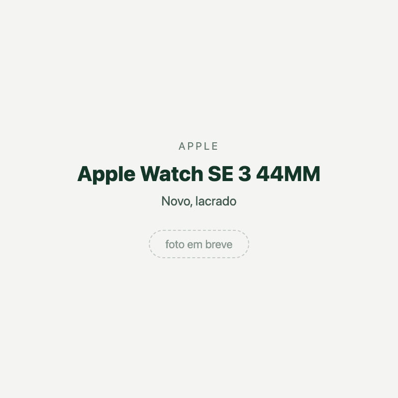 Apple Watch SE 3 44MM — imagem provisória, foto do aparelho ainda não disponível